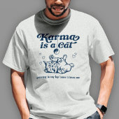 カルマは猫です Tシャツ