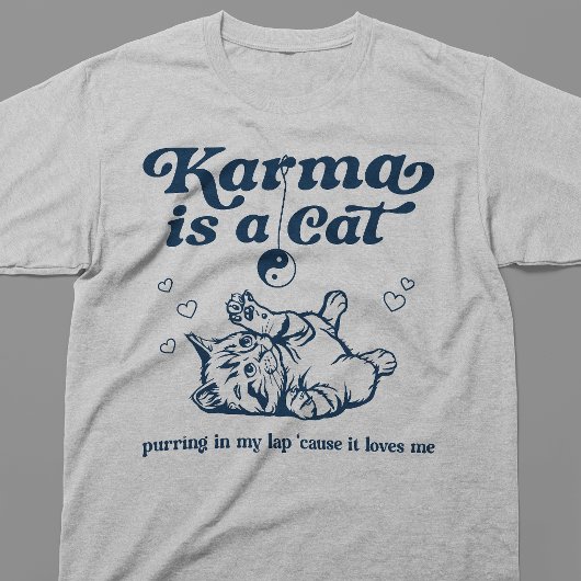 カルマは猫です Tシャツ