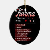 カルマは私のボーイフレンドのカルマリラックスは神の考え業 セラミックオーナメント (右)