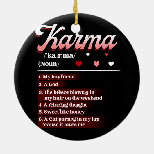 カルマは私のボーイフレンドのカルマリラックスは神の考え業 セラミックオーナメント (裏面)