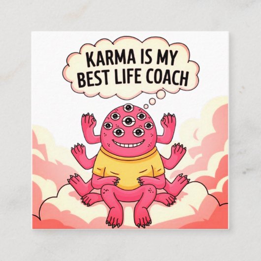 カルマは私の最高の人生監督だ スクエア名刺 (正面)