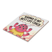 カルマは私の最高の人生監督だ タイル (側面)