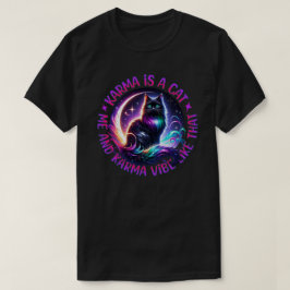 カルマは私の猫で、カルマのTシャツのような雰囲気 Tシャツ
