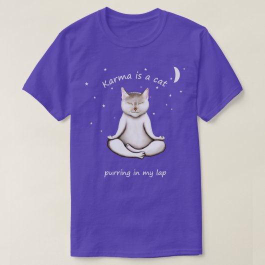 カルマは私の膝の上で鳴く猫だ Tシャツ (デザイン正面)