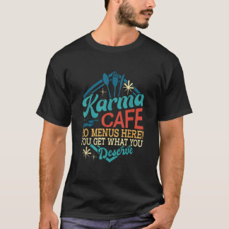 カルマカフェNoメニューここでVに値するものを取得 Tシャツ