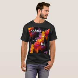 カルマ引用文タイポグラフィと煙の背景 Tシャツ