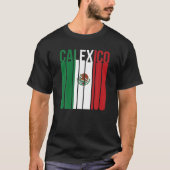 カレキシコカリフォルニアメキシコティフアナメキシカリシカン Tシャツ (正面)