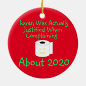 カレンは実際に文句を言っても正当化された セラミックオーナメント (裏面)