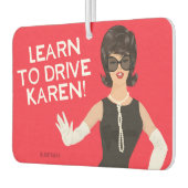 カレン学の運転を！- おもしろい カーエアーフレッシュナー (左)