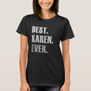 カレン最高のカーレンはカレンに対して Tシャツ