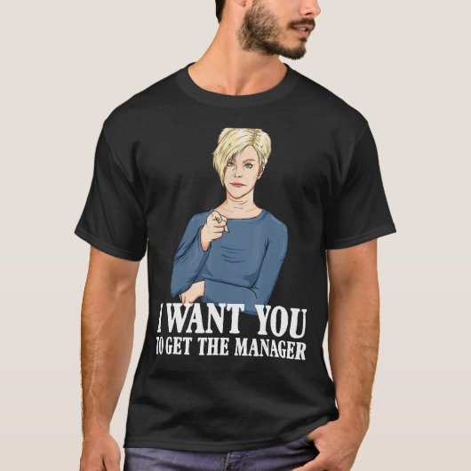 カレン監督を呼んでほしい – おもしろいミーム Tシャツ (正面)