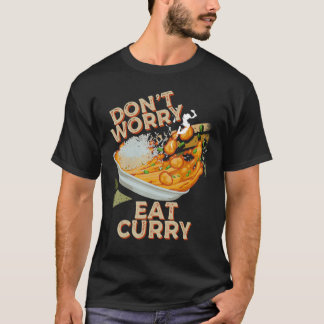 カレー食べ食鶏カレー料理 Tシャツ