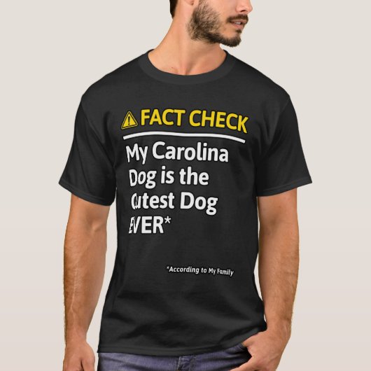 カロライナ犬のおもしろいファクトチェック Tシャツ (正面)