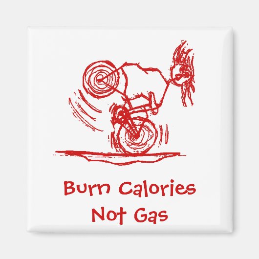 カロリーを燃やす – ガスではない！ マグネット (正面)