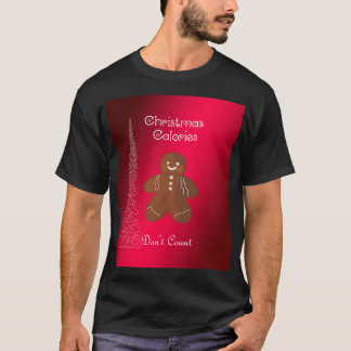 カロリーTシャツクリスマスおもしろいことわざTグラフィック Tシャツ