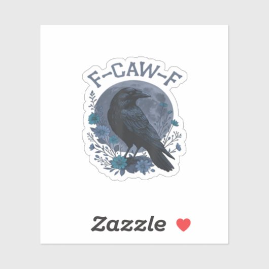 カワイイ鳴き声のワタシ ワタシはカラス Funny F-Caw-F Raven Bird F-Caw シール (シート)