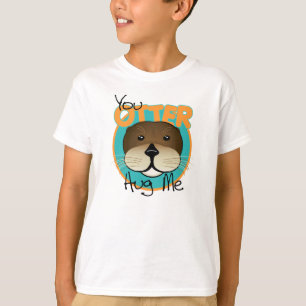 カワウソは私を抱き締めます Tシャツ