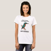 カワセミのように静かさを練習するカワセミ Tシャツ (正面フル)