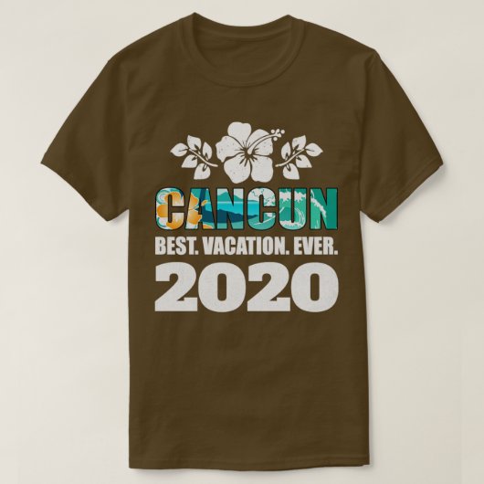 カンクン最高のバケーションエバー2020お土産ギフト Tシャツ (デザイン正面)