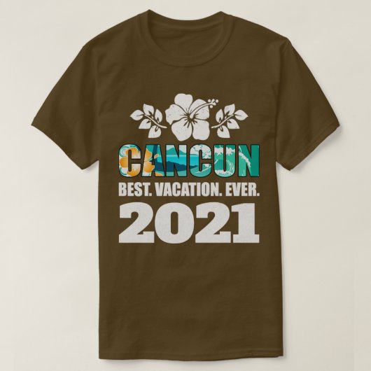 カンクン最高のバケーションエバー2021お土産ギフト Tシャツ (デザイン正面)