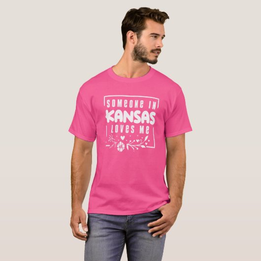 カンザスにいる人は私を愛している Tシャツ (正面フル)