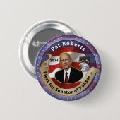 カンザス- 2014年の上院議員のためのPatロバーツを選んで下さい 缶バッジ (正面&裏面)