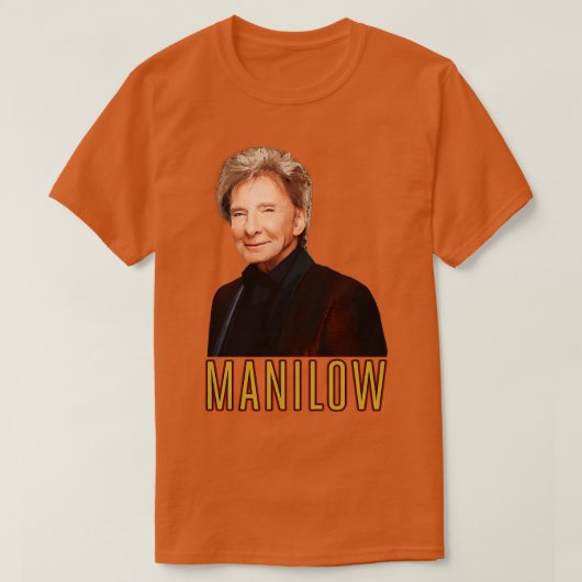 カントスマイルYou Barry Manilow T-shirtなし Tシャツ (デザイン正面)