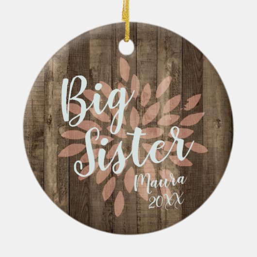 カントリーウッドパーソナライズされたビッグシスタープロモーション セラミックオーナメント (裏面)
