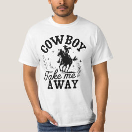 カントリークオート「カウボーイ・テイク・ミー・アウェイ」 Tシャツ