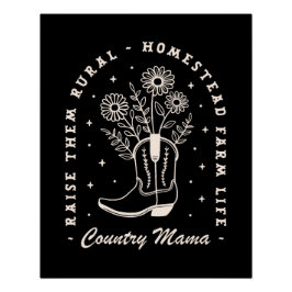 カントリーママ女性のカーボーイウェスタン引用文ブラック ポスター