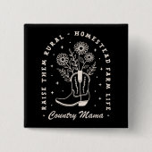 カントリーママ女性のカーボーイウェスタン引用文ブラック 缶バッジ (正面)