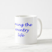 カントリーライフを愛すること コーヒーマグカップ (正面右)