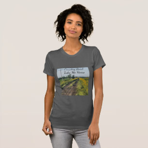 カントリーロードでTシャツを家に連れて帰る Tシャツ