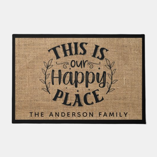 カントリー素朴バーラップこれが私たちの幸せな場所である ドアマット (正面)
