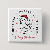 カントリー風味のクリスマスの鶏の面白い農場の動物 缶バッジ (正面)