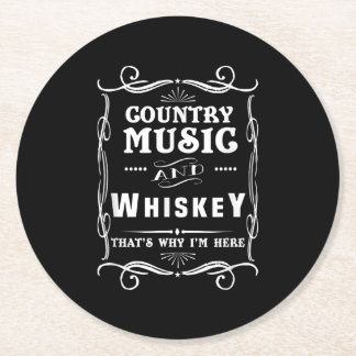 カントリー・ミュージックとウイスキーが私の居場所 ラウンドペーパーコースター