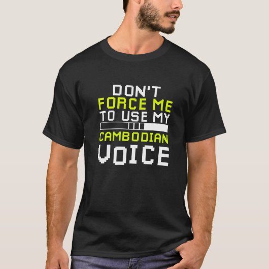 カンボジアの声をカンボジア語で使わせないで Tシャツ (正面)