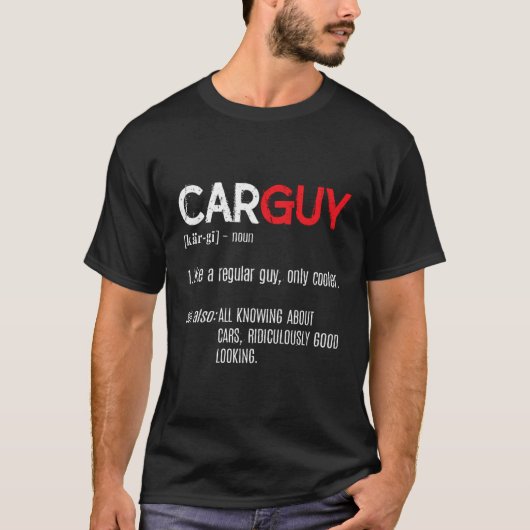 カーガイ定義おもしろい整備士カーラバーギフト Tシャツ (正面)