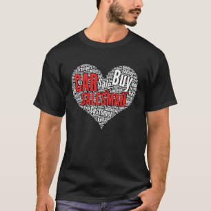 カーセールスマンハートシェイプワードクラウド Tシャツ