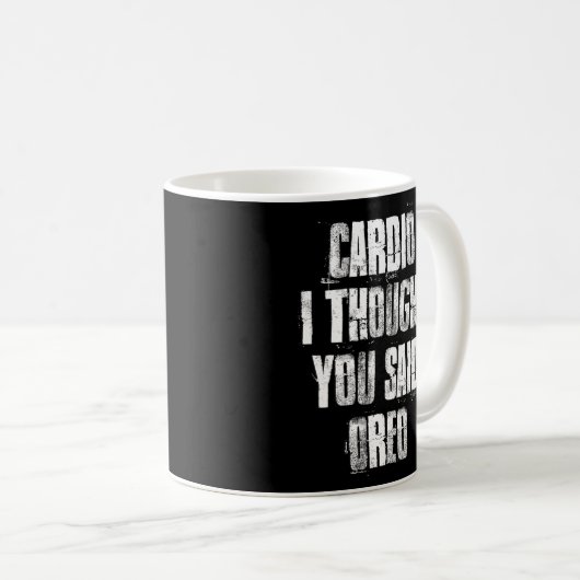 カーディオ私考えは、オレオジムフィットネストレーニングと言った コーヒーマグカップ (正面右)