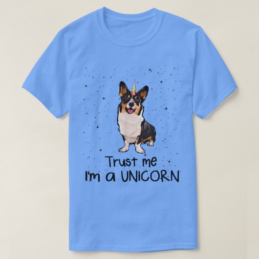 カーディガンウェルシュコーギーは私を一角獣の犬と信じる Tシャツ (デザイン正面)