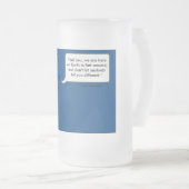 カート・ヴォネガットを引用している怒っている棒の人 フロストグラスビールジョッキ (正面右)