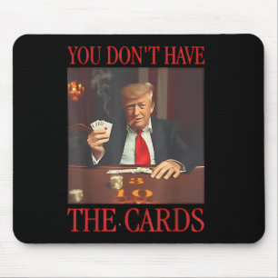 カードおもしろいを持っていないトランプ マウスパッド