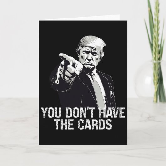 カードを持ってないじゃないですか ドナルド・トランプ アメリカ対ウクライナ カード (正面)