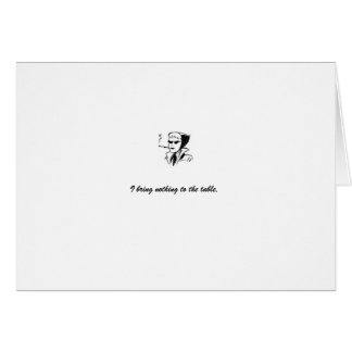 カード: 白"私はテーブルに持って来ません何も"