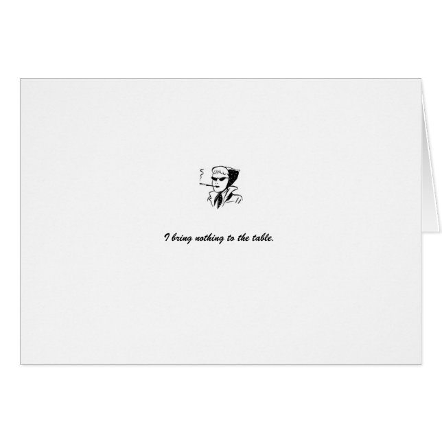 カード: 白"私はテーブルに持って来ません何も" (正面横)