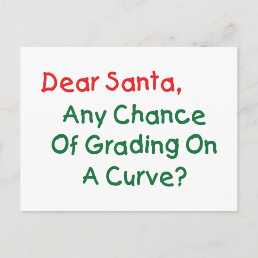 カーブのサンタの親愛な等級か。 クリスマスはサンタに文字を入れます シーズンポストカード (正面)