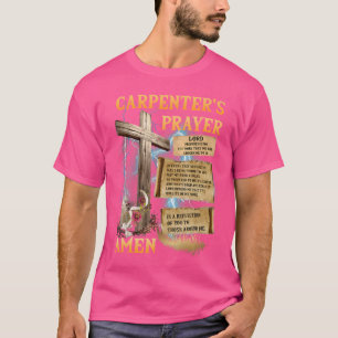 カーペンターの祈りの言葉クリスチャン現在のイエズカー Tシャツ
