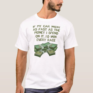 カーライジング お金のように速く ファニー レーシング Tシャツ