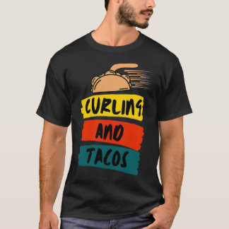 カーリングとタコスおもしろい2 Tシャツ